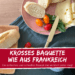 Rezept Franzoesisches Baguette